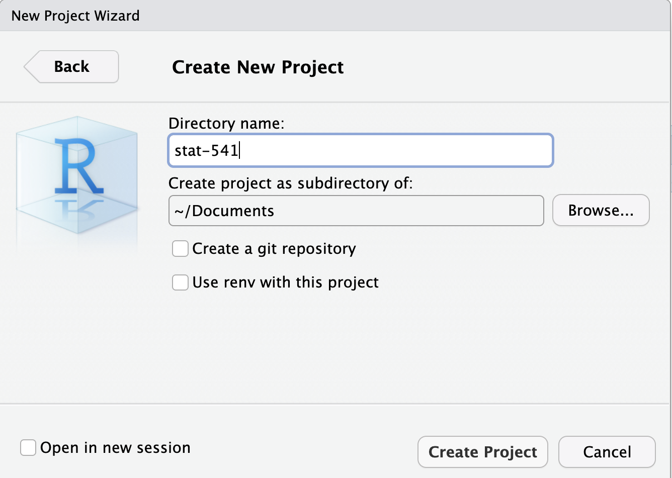 A screenshot of the popup that appears when you select the 'New Project' option from the New Project popup wizard. Directory name line displays the name of the folder that will be created, in this case stat-541. Below that line, the 'Create project as a subdirectory of' line indicates where on the computer the folder should live. In this case the folder is located in the Documents folder of the Mac. he 'Browse...' button on the right hand side allows the user to click on it and navigate to the location of the existing folder.