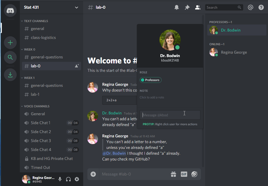 A gif showing Regina sending Dr. Bodwin a DM. Regina clicks on Dr. Bodwin's name in the lab-0 Discord channel, which prompts a pop-up to appear. Regina then types a message in the lower text box titled 'Note'. Once Regina hits enter to send her message, a new page opens displaying her conversation with Dr. Bodwin.