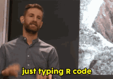 A video of Hadley Wickham (author of many R packages) pretending to type and saying 'just typing R code'.