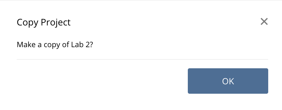 A screenshot of the pop-up that appears when you click on the 'Make a copy' icon next to the Lab 2 project.